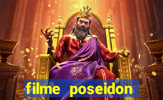 filme poseidon completo dublado